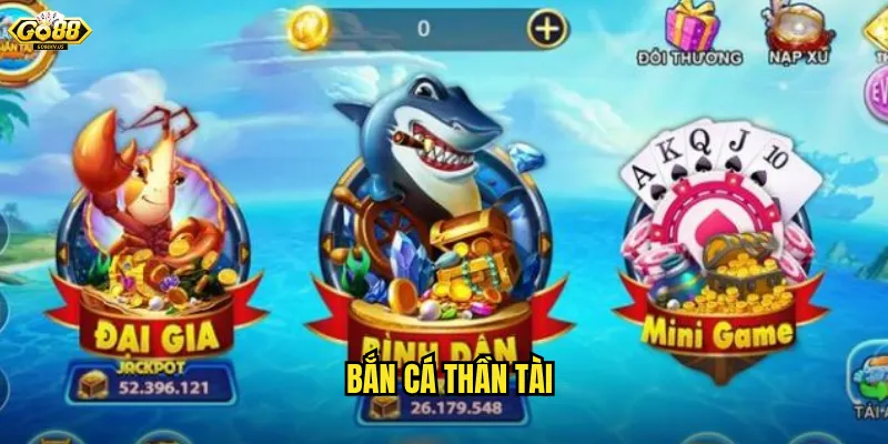 Bắn Cá Thần Tài
