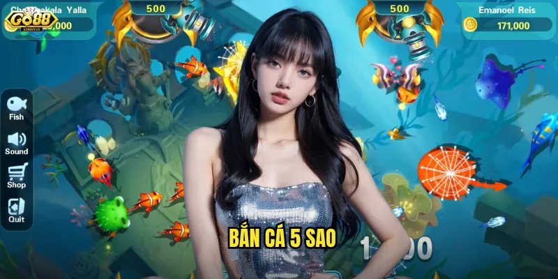 Bắn cá 5 sao